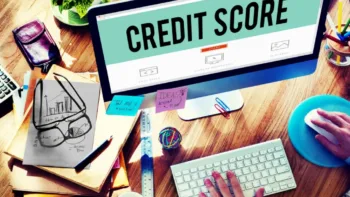 Credit Scores, Reports and Loans Explained